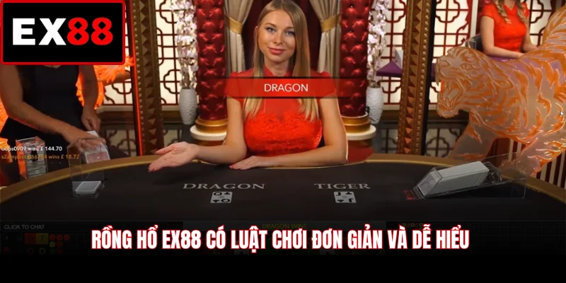 Rồng Hổ EX88 có luật chơi đơn giản và dễ hiểu